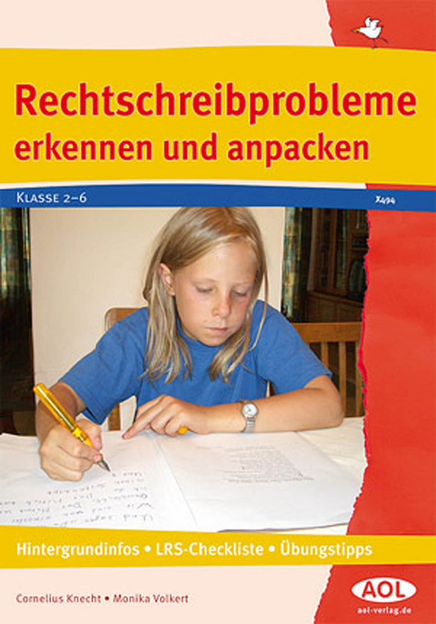 Rechtschreibprobleme erkennen und anpacken - Cornelius Knecht, Monika Volkert