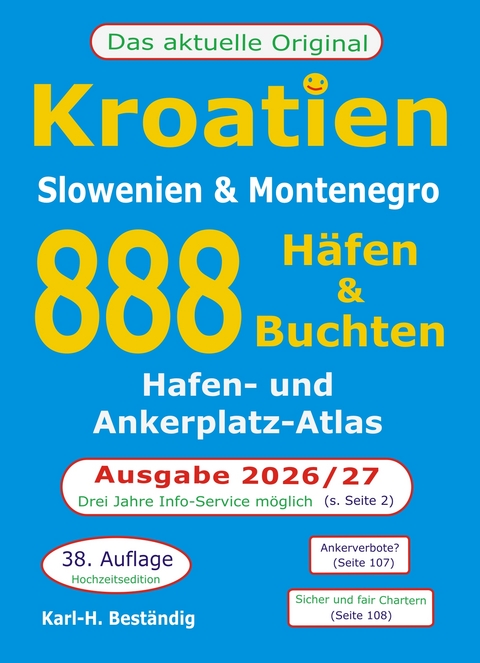Kroatien - 888 Häfen und Buchten, 38. Auflage! - Karl-Heinz Beständig