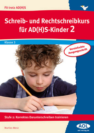 Schreib-/Rechtschreibkurs für AD(H)S-Kinder 2 VA
