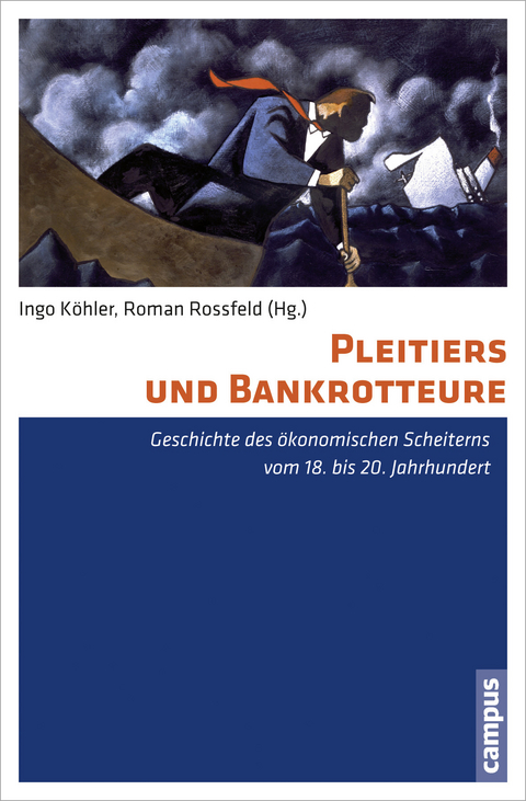 Pleitiers und Bankrotteure - 