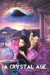 A Crystal Age - William Henry Hudson
