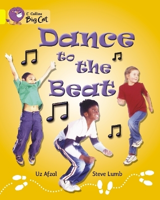 Dance to the Beat - Uz Afzal