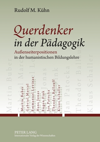 Querdenker in der Pädagogik