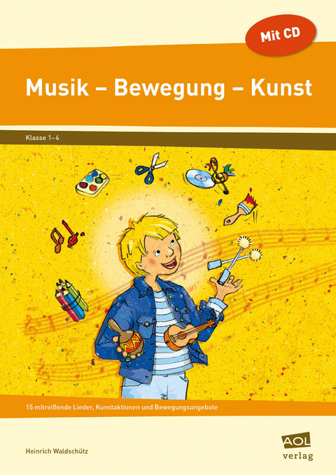 Musik - Bewegung - Kunst - Heinrich Waldsch&uuml;tz