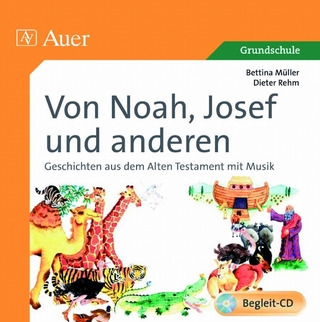 Von Noah, Josef und anderen (Begleit-CD)
