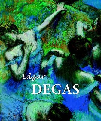 Edgar Degas - Patrick Bade
