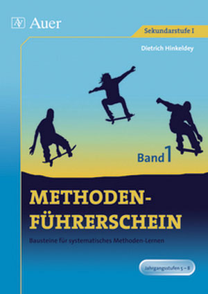 Methodenführerschein, Band 1 für Klasse 5-8