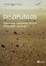 Disziplinlos - Eduard Wiecha