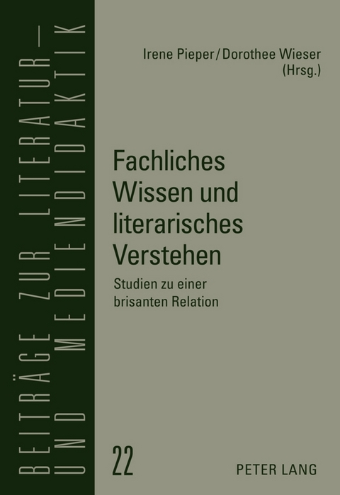 Fachliches Wissen und literarisches Verstehen - 