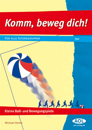Komm, beweg dich!
