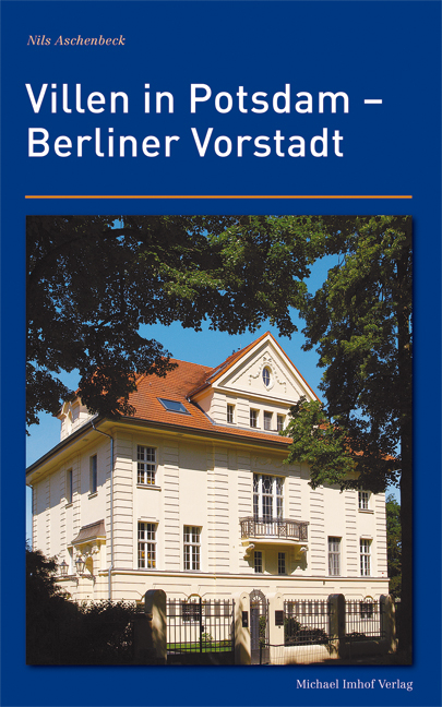 Villen in Potsdam &ndash; Berliner Vorstadt - Nils Aschenbeck