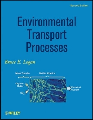 Environmental Transport Processes - Bruce E. Logan