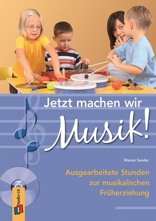 Jetzt machen wir Musik!