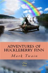 Adventures of Huckleberry Finn -  Mark Twain
