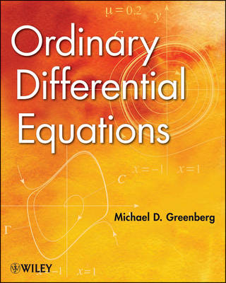 Ordinary Differential Equations - Michael D. Greenberg