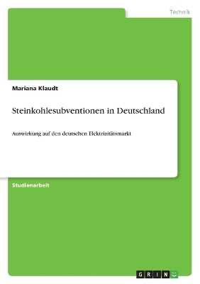 Steinkohlesubventionen in Deutschland