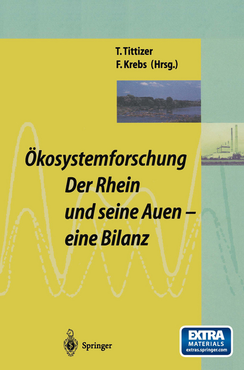 Ökosystemforschung: Der Rhein und seine Auen - 