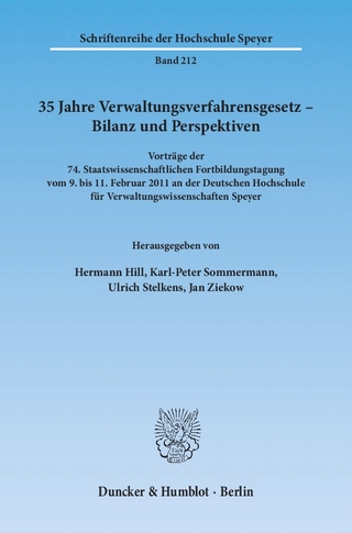35 Jahre Verwaltungsverfahrensgesetz – Bilanz und Perspektiven.