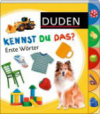 Duden - Kennst du das? / Kennst du das? Erste W&ouml;rter