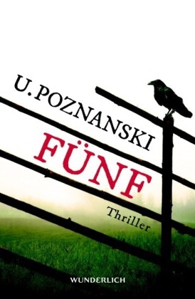 F&uuml;nf - Ursula Poznanski