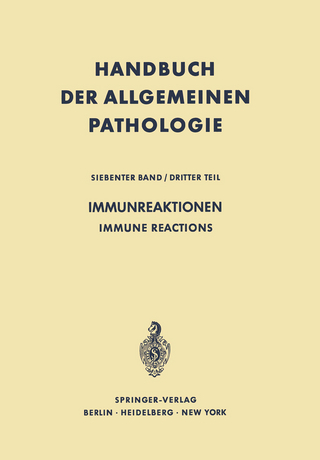 Immunreaktionen / Immune Reactions