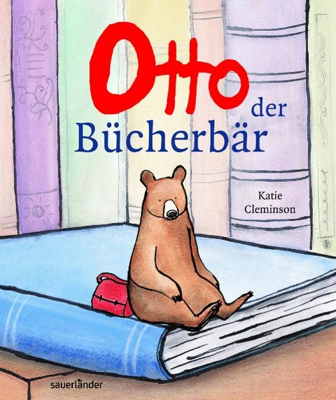 Otto, der B&uuml;cherb&auml;r - Katie Cleminson