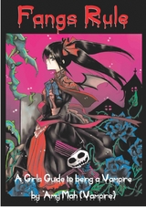 Fangs Rule -  Amy Mah