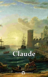Delphi Complete Paintings of Claude Lorrain (Illustrated) -  Claude Gellee