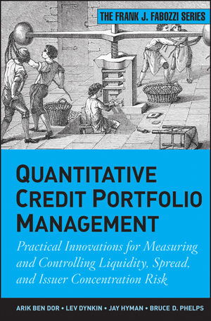 Quantitative Credit Portfolio Management - Arik Ben Dor, Lev Dynkin, Jay Hyman, Bruce D. Phelps