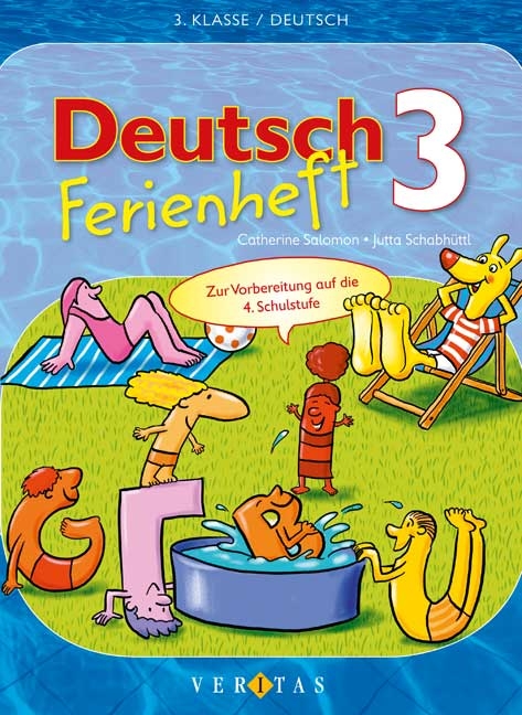Deutsch 3. Ferienheft - Catherine Salomon, Jutta Schabh&uuml;ttl