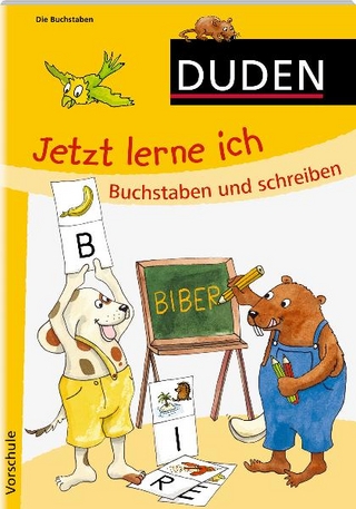 Jetzt lerne ich Buchstaben und schreiben (ab 5)