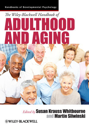The Wiley-Blackwell Handbook of Adulthood and Aging - 