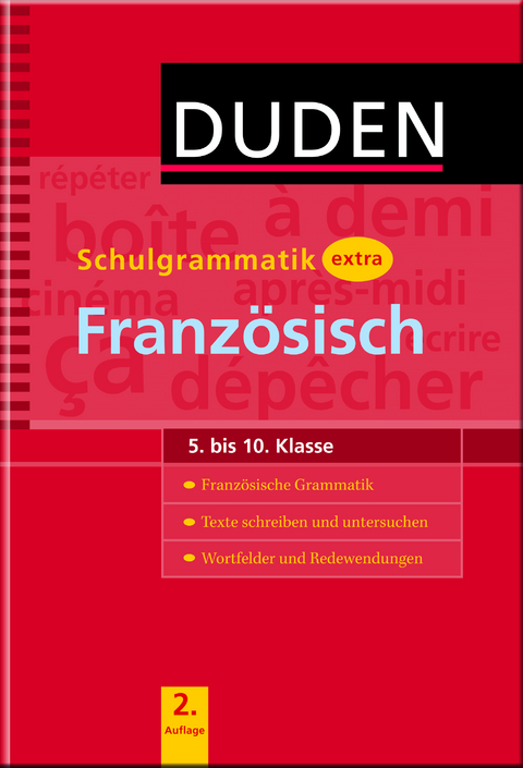 Duden Schulgrammatik extra &ndash; Franz&ouml;sisch - Evelyne Barbary-Toebe, Alice Velasquez-Bellot