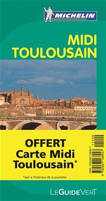 Midi toulousain : des Pyr&eacute;n&eacute;es &agrave; l'Aubrac -  Manufacture fran&ccedil;aise des pneumatiques Michelin