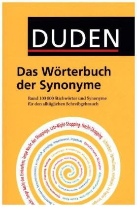 Duden - Das W&ouml;rterbuch der Synonyme - 