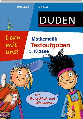 Lern mit uns! Mathematik - Textaufgaben 5. Klasse
