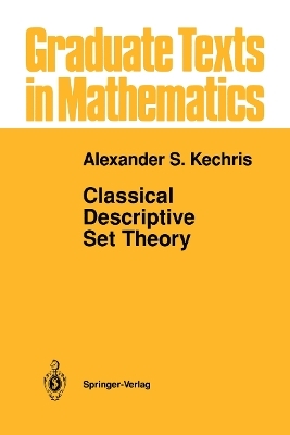 Classical Descriptive Set Theory