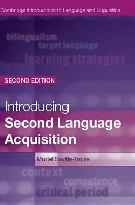 Introducing Second Language Acquisition - Muriel Saville-Troike
