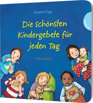 Die schönsten Kindergebete für jeden Tag