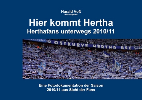 Herthafans unterwegs / Hier kommt Hertha - 
