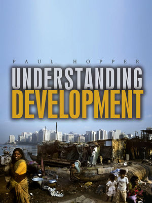 Understanding Development - Paul Hopper