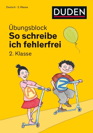 So schreibe ich fehlerfrei - Übungsblock 2. Klasse