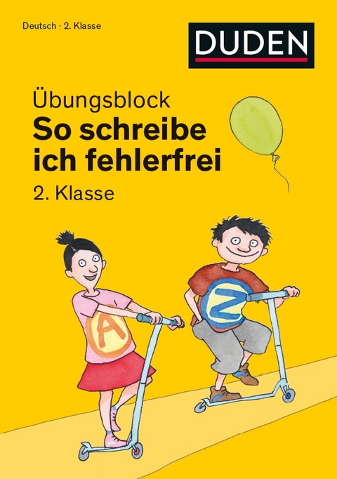 So schreibe ich fehlerfrei - &Uuml;bungsblock 2. Klasse - Ulrike Holzwarth-Raether, Ute M&uuml;ller-Wolfangel