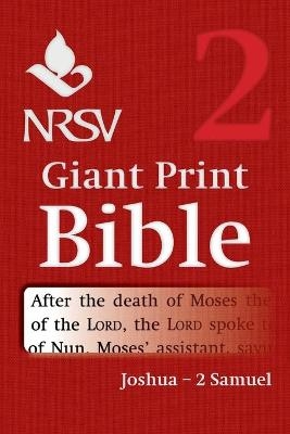 NRSV Giant Print Bible: Volume 2, Joshua &ndash; 2 Samuel