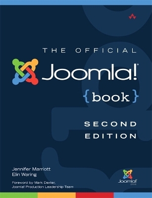 The Official Joomla! Book - Jennifer Marriott, Elin Waring