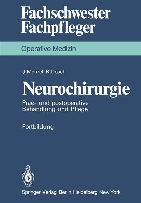 Neurochirurgie - J. Menzel, B. Dosch