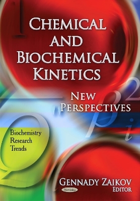 Chemical & Biochemical Kinetics - 