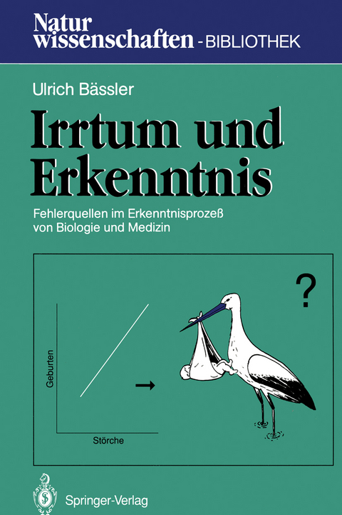 Irrtum und Erkenntnis - Ulrich B&auml;ssler