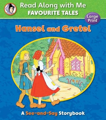 Hansel and Gretel - Jacob Grimm, Wilhelm Grimm