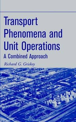 Transport Phenomena and Unit Operations